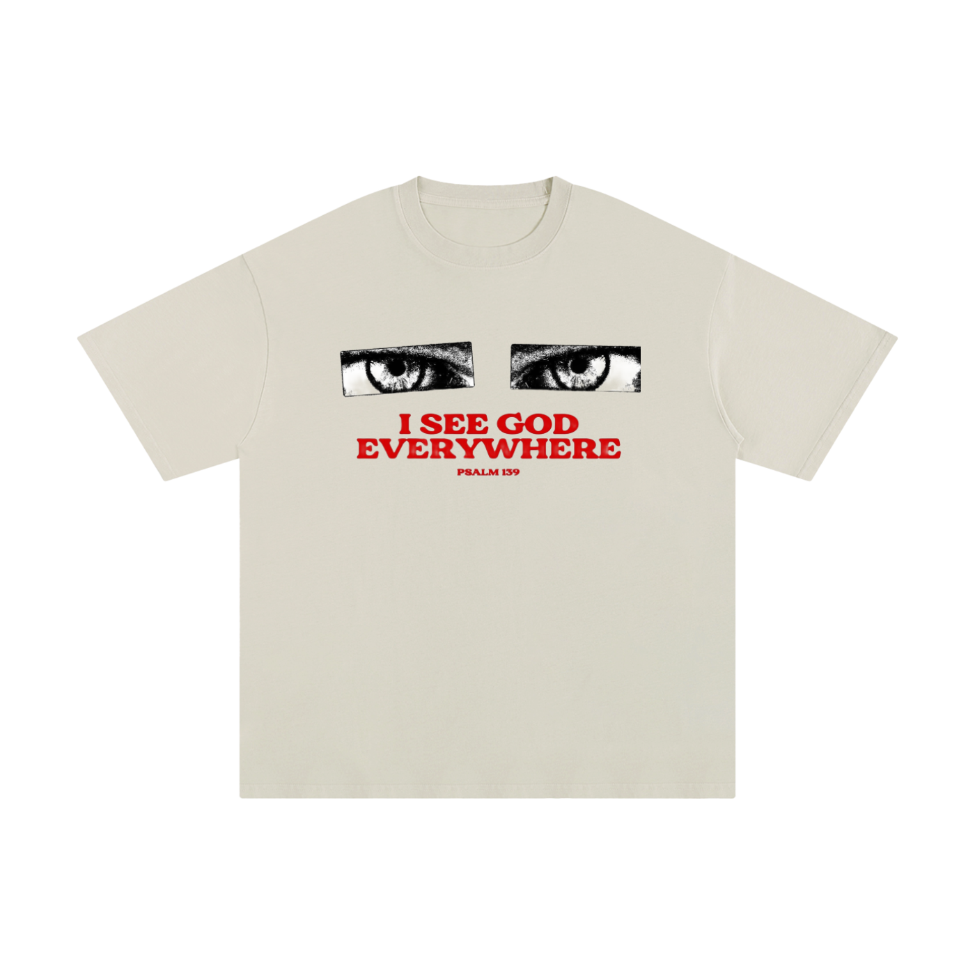 I SEE GOD EVERYWHERE TEE